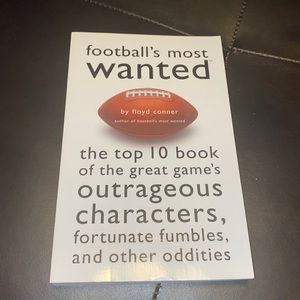 Football’s Most Wanted Paperback sport book by Floyd Conner. Copyright 2000